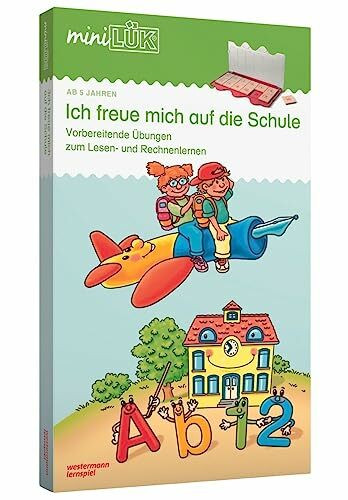 miniLÜK-Set: Vorschule Ich freue mich auf die Schule: Vorbereitende Übungen zum Lesen- und Rechnenlernen für Kinder ab 5 Jahren (miniLÜK-Sets: Kasten + Übungsheft/e)