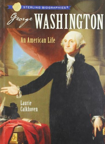 Sterling Biographies (R): George Washington
