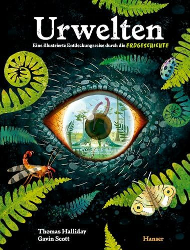 Urwelten. Eine illustrierte Entdeckungsreise durch die Erdgeschichte