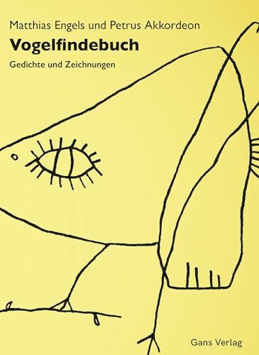 Vogelfindebuch: Gedichte und Zeichnungen (Gegenwarten)