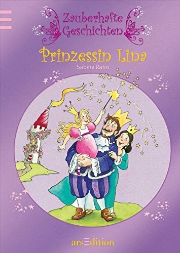 Zauberhafte Geschichten: Prinzessin Lina