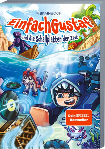 EinfachGustaf und die Schallplatten der Zeit: Ein Roman aus der Welt von EinfachGustaf (Die Abenteuer von EinfachGustaf)