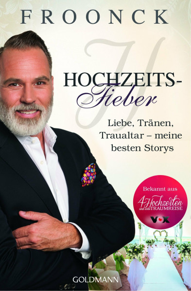 Hochzeitsfieber: Liebe, Tränen, Traualtar – meine besten Storys