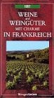 Weine und Weingüter mit Charme in Frankreich 1997