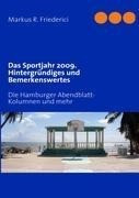 Das Sportjahr 2009. Hintergründiges und Bemerkenswertes