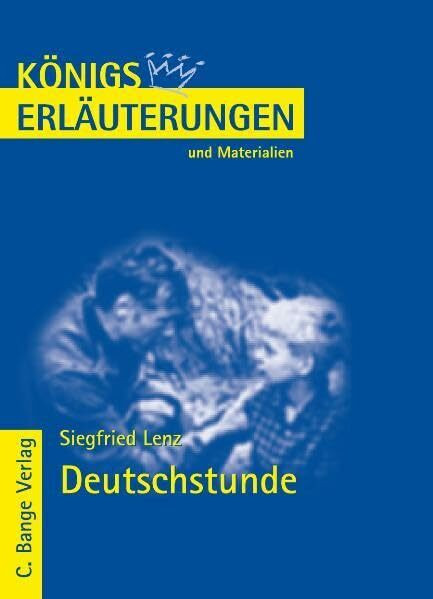 Königs Erläuterungen und Materialien, Bd.92, Deutschstunde