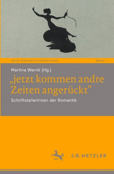 "jetzt kommen andre Zeiten angerückt"