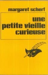 Une Petite vieille curieuse (Collection Le Masque)