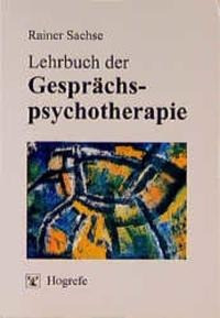 Lehrbuch der Gesprächspsychotherapie