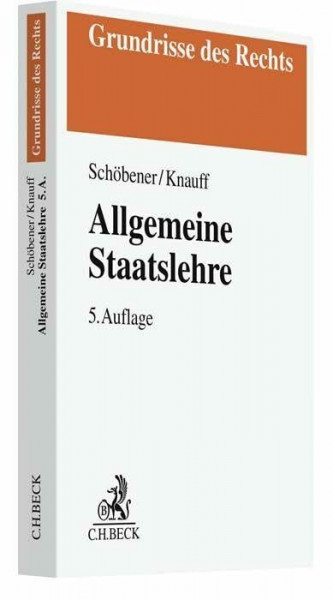 Allgemeine Staatslehre (Grundrisse des Rechts)