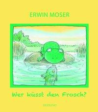 Wer küsst den Frosch?