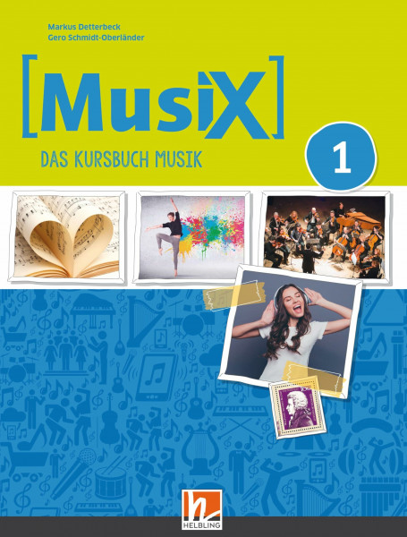 MusiX 1 (Ausgabe ab 2019) Schulbuch: Das Kursbuch Musik 1: Ausgabe Deutschland. Klasse 5/6 (MusiX. Neuausgabe 2019: Ausgabe D)