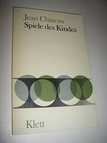 Spiele des Kindes