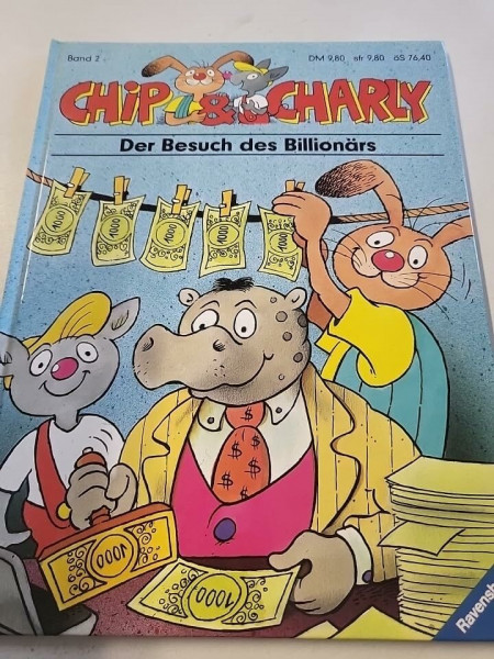 Chip und Charly II. Der Besuch des Billionärs