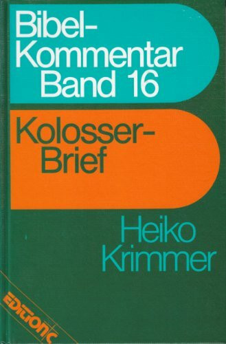 Kolosserbrief (Edition C Bibel-Kommentar)