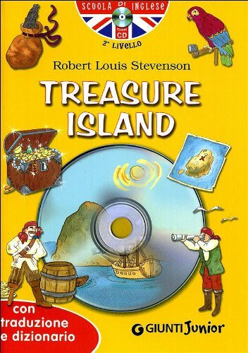 Treasure island. Con traduzione e dizionario. Ediz. bilingue. Con CD Audio (Scuola d'inglese 2 livello)