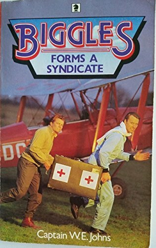 Biggles Forms a Syndicate (Knight Books)