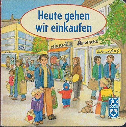 Heute gehen wir einkaufen