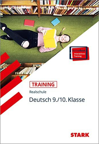 STARK Deutsch 9./10. Klasse - Training - Grundwissen, Aufgaben und Lösungen: Mit interaktivem eBook