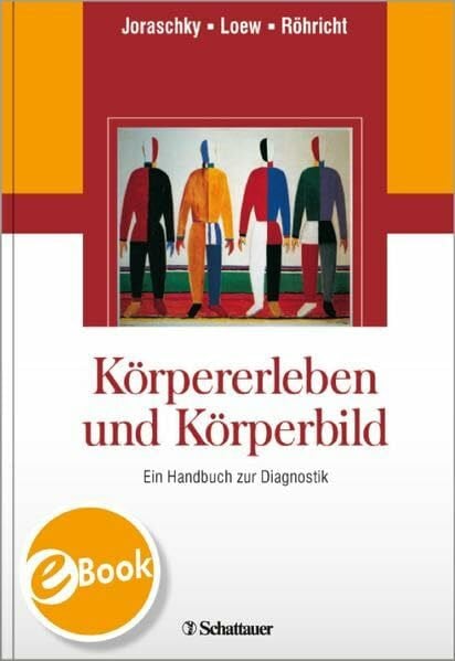 Körpererleben und Körperbild: Ein Handbuch zur Diagnostik