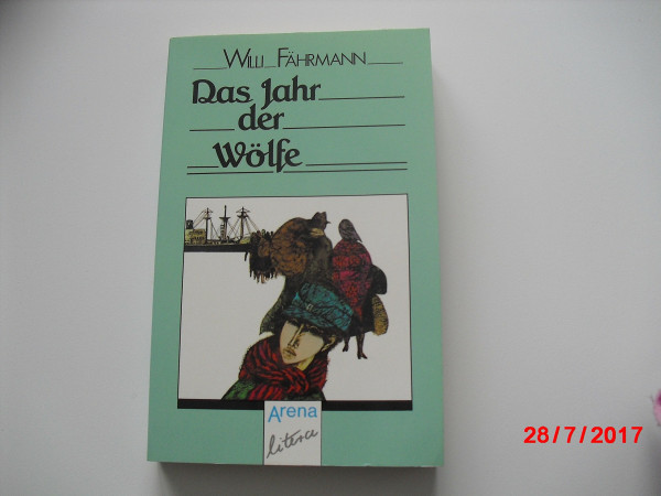 Das Jahr der Wölfe. Von Fährmann, Willi