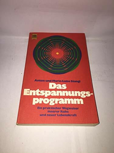 Das Entspannungsprogramm.