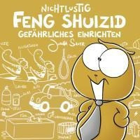 Nichtlustig: Feng Shuizid (Nicht lustig)