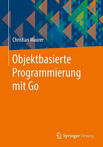 Objektbasierte Programmierung mit Go