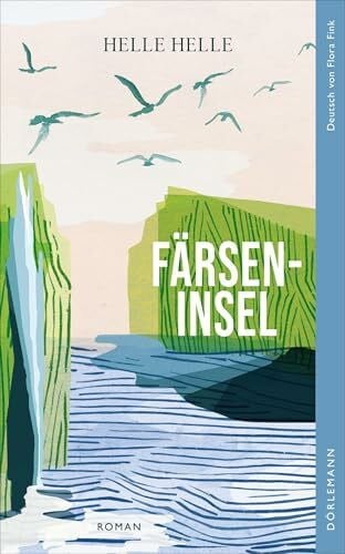 Färseninsel: Roman