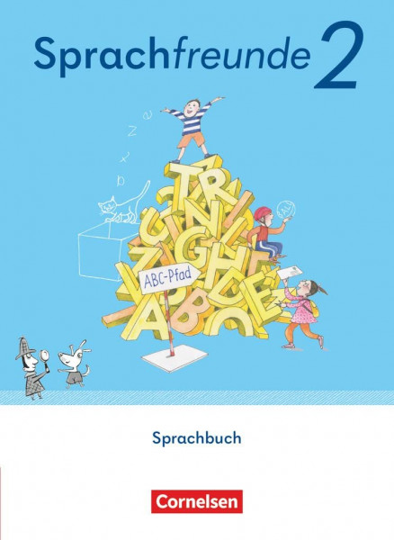 Sprachfreunde - Sprechen - Schreiben - Spielen - Östliche Bundesländer und Berlin - Ausgabe 2022 - 2. Schuljahr: Schulbuch - Mit Lernentwicklungsheft, ... und Berlin - Ausgabe 2022, 2. Schuljahr)