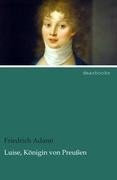 Luise, Königin von Preußen