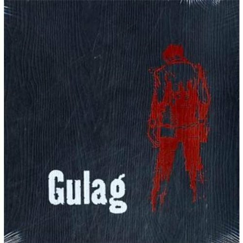 Gulag: Verbannt und verleugnet + Der internationale Gulag: Buch und Dokumentarfilm: Verbannt und verleugnet; Der Internationale Gulag, Der Film