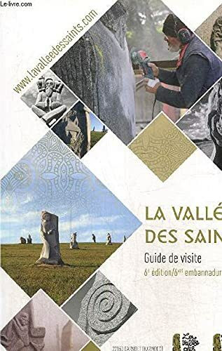 La vallée des saints guide officiel 3e édition