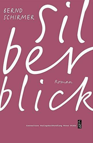 Silberblick: Roman