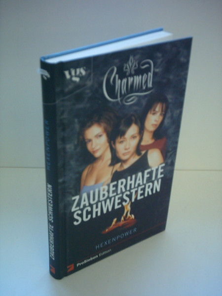 Charmed, Zauberhafte Schwestern, Bd. 1: Hexenpower