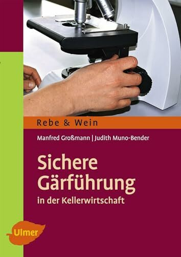 Sichere Gärführung: In der Kellerwirtschaft