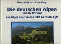 Die deutschen Alpen und ihr Vorland