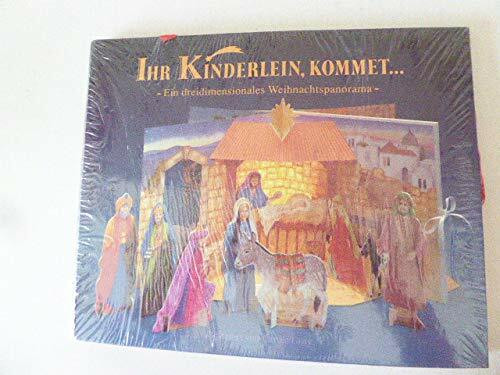 Ihr Kinderlein, kommet. Ein dreidimensionales Weihnachtspanorama