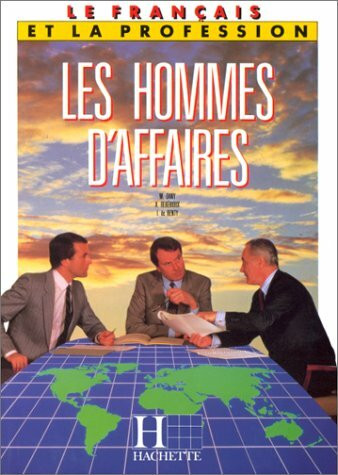 Le Francais DES Hommes d'Affaires: Textbook