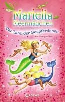 Mariella Meermädchen 07. Der Tanz der Seepferdchen