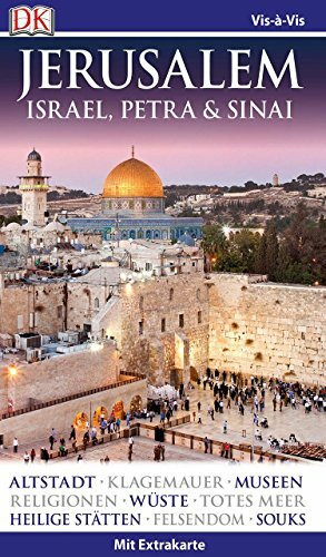 Vis-à-Vis Reiseführer Jerusalem. Israel, Petra & Sinai: mit Extra-Karte & Mini-Kochbuch