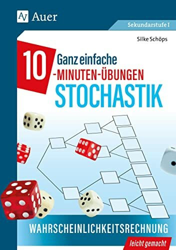 Ganz einfache 10-Minuten-Übungen Stochastik: (5. bis 7. Klasse)