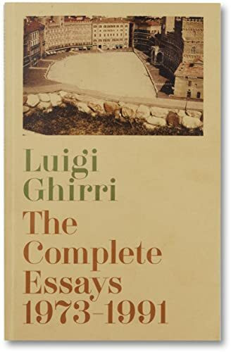 The Complete Essays 1973-1991