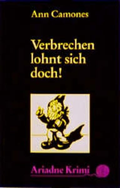 Verbrechen lohnt sich doch! (Ariadne Krimi)