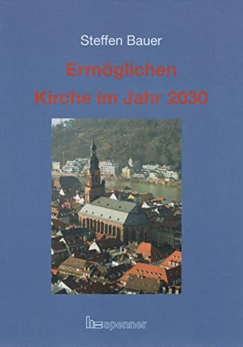 Ermöglichen: Kirche im Jahr 2030.
