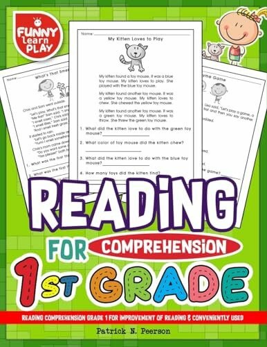 Reading Comprehension Grade 1 for Improvement of Reading & Conveniently Used: 1st Grade Reading Comprehension Workbooks for 1st Graders to Combine Fun ... Comprehension Grade 1, 2, 3 Series, Band 1)