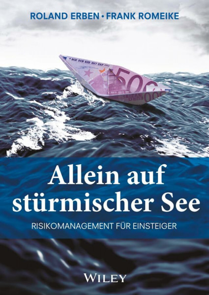 Allein auf stürmischer See: Risikomanagement für Einsteiger