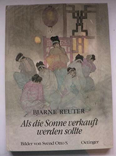 Als die Sonne verkauft werden sollte