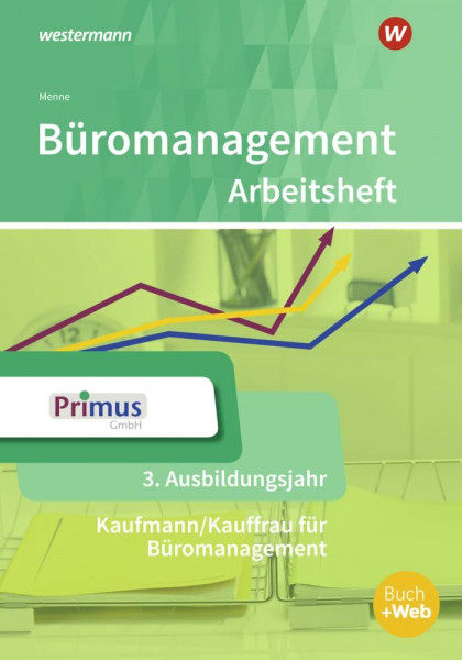 Büromanagement: 3. Ausbildungsjahr Arbeitsheft