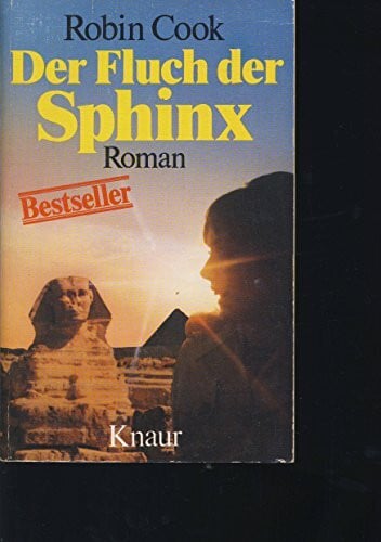 Der Fluch der Sphinx (Knaur Taschenbücher. Romane, Erzählungen)